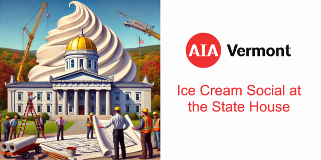 AIAVT Ice Cream Social at the State House