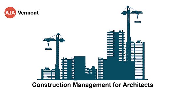 Construction Management for Architects