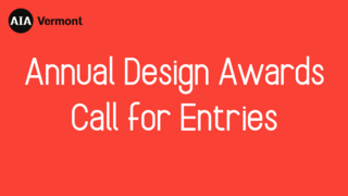 AIAVT Annual Design Awards Call for Entries