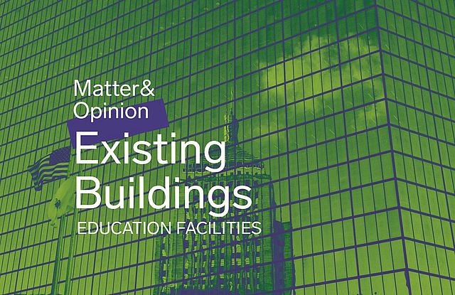 BSA Matter  Opinion Existing Buildings--Higher Ed Arts Education