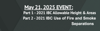 Build Safe VT Presents 2021 IBC ALLOWABLE HEIGHTS  AREAS  plus USE OF FIRE  SMOKE SEPARATIONS